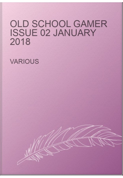 Old School Gamer Issue 02 January 2018