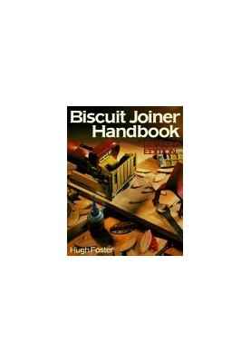 The Biscuit Joiner Handbook
