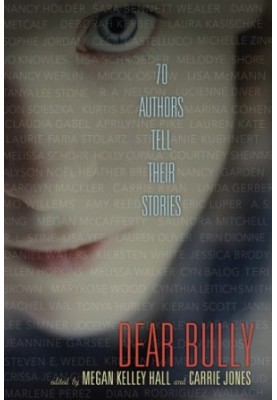 Dear bully: 70 authors tell their stories