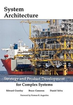 System architecture strategy and product development for complex systems