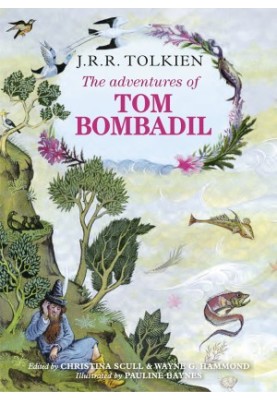 The Adventures of Tom Bombadil and Other Verses from the Red Book