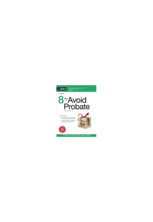 8 Ways to Avoid Probate, 14th Edition