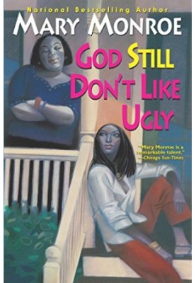 God Still Don't Like Ugly