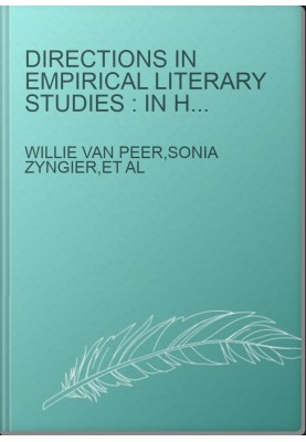 Directions in empirical literary studies : in honor of Willie van Peer