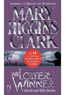 The lottery winner: Alvirah and Willy stories