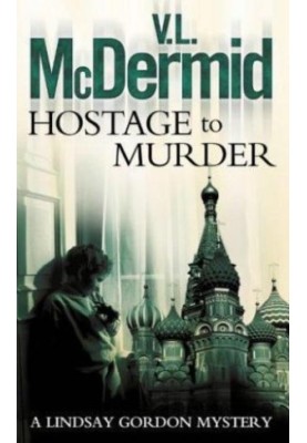 Hostage to Murder (Lindsay Graham 6)