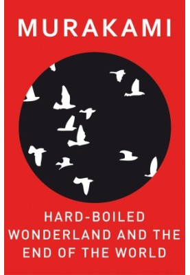 Hard-Boiled Wonderland and the End of the World