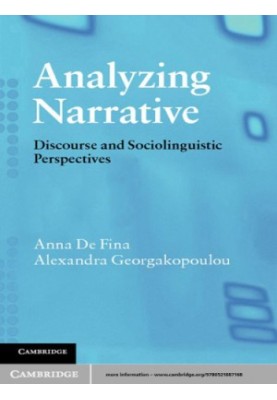 Analyzing narrative: discourse and sociolinguistic perspectives