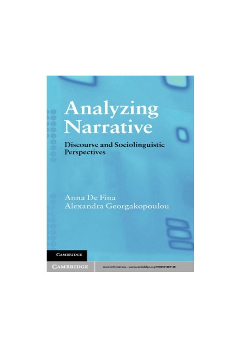 Analyzing narrative: discourse and sociolinguistic perspectives