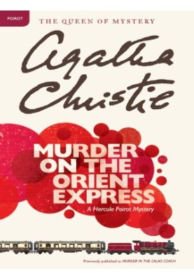 Murder on the Orient Express: By Agatha Christie Agtha Agathia Aghata Tge He Murderer Book Original Cover Book Novel Hercule 