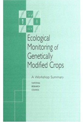 Ecological Monitoring of Genetically Modified Crops.