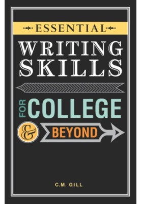 Essential writing skills for college & beyond