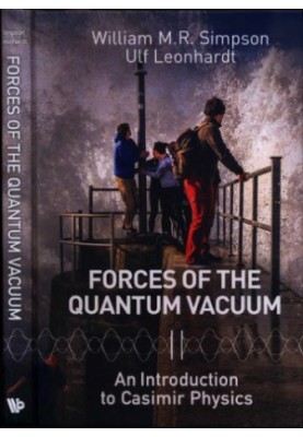 Forces of the Quantum Vacuum: An Introduction to Casimir Physics