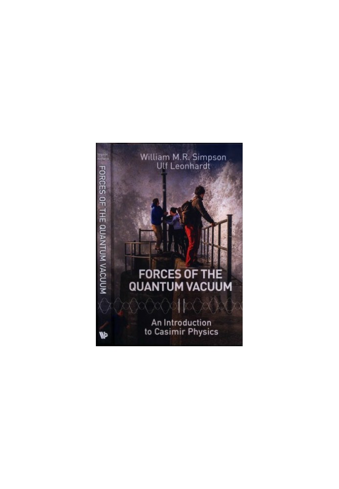 Forces of the Quantum Vacuum: An Introduction to Casimir Physics
