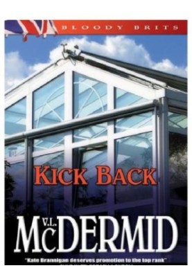 Kick Back (PI Kate Brannigan 2)