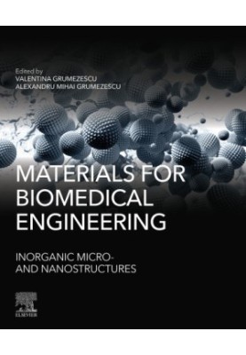 Materials for Biomedical Engineering - Inorganic Micro- and Nanostructures