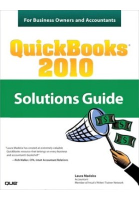QuickBooks 2010 solutions guide for business owners and accountants