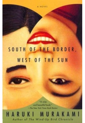 South of the Border, West of the Sun (Kokkyō no Minami, Taiyō no Nishi)