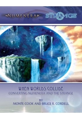When Worlds Collide: Converting Numenera and The Strange