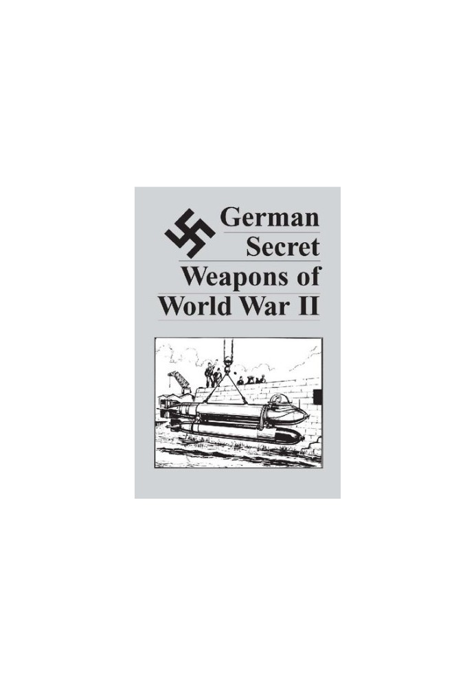 German Secret Weapons of World War II