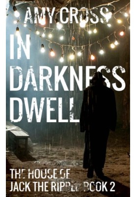 In Darkness Dwell