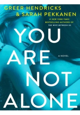 You Are Not Alone