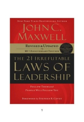 The 21 Irrefutable Laws of Leadership