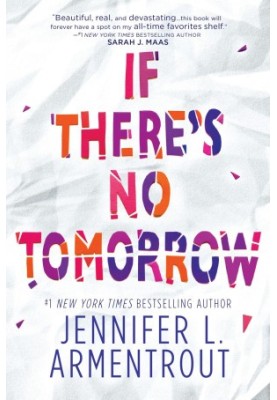 If There's No Tomorrow