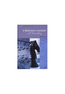 Is Mathematics Inevitable?