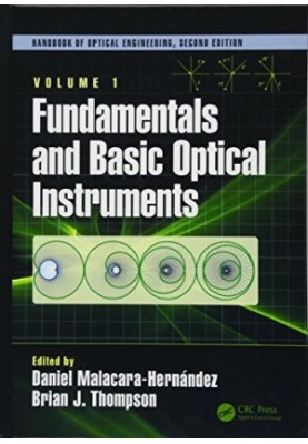 Fundamentals and basic optical lnstruments  Advanced optical instruments and techniques