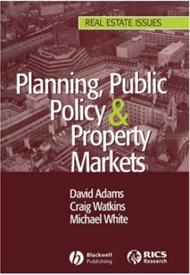 Planning, Public Policy and Property Markets.
