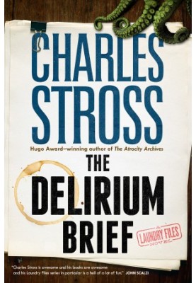 Laundry Files 8 - The Delirium Brief