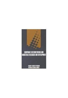 Corporate Restructuring and Industrial Research and Development