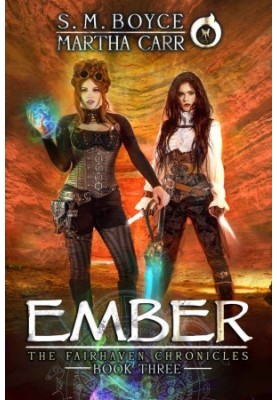 Ember: The Revelations of Oriceran - The Fairhaven Chronicles, Book 3