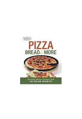 Pizza, bread and more