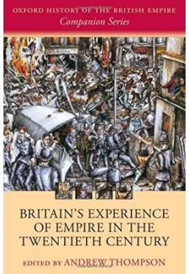 Britain's experience of empire in the twentieth century