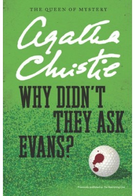 Why Didn't They Ask Evans?