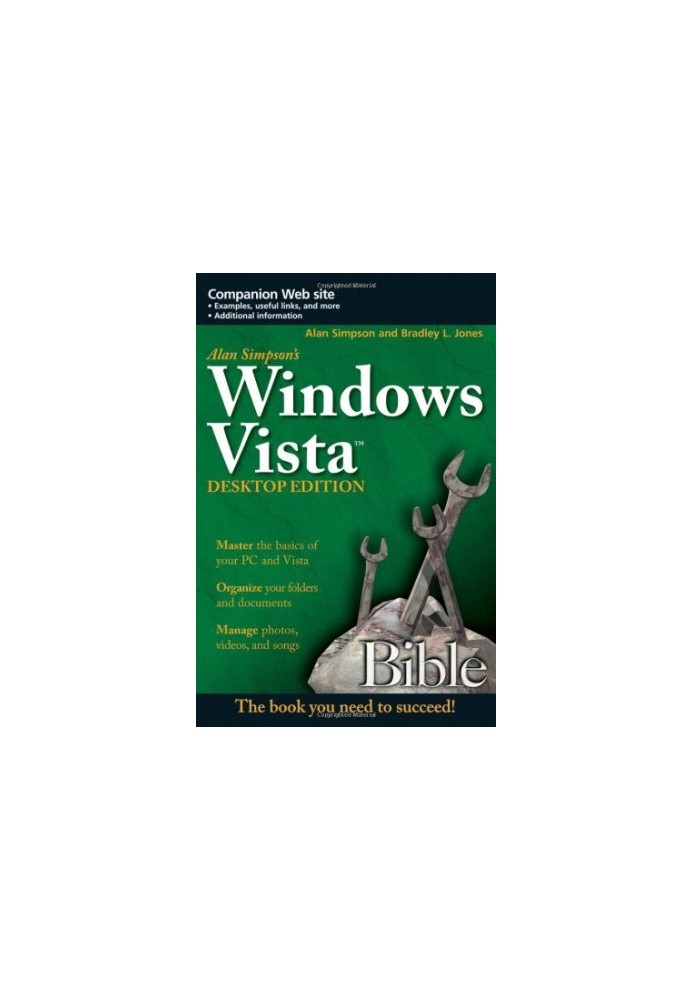 Alan Simpson's Windows Vista Bible, Desktop Edition