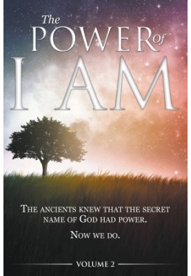 [The Power of I AM 02] • The Power of I AM - Volume 2