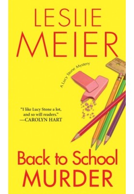 Back to School Murder (Lucy Stone Mystery 4)
