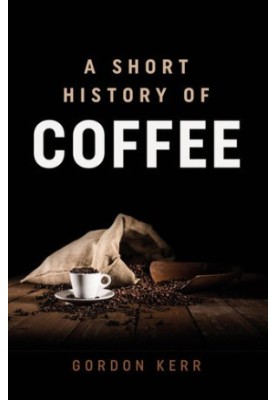 Short History of Coffee