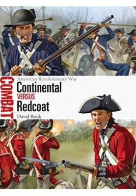 Continental vs Redcoat: American Revolutionary War