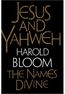 Jesus and Yahweh: The Names Divine