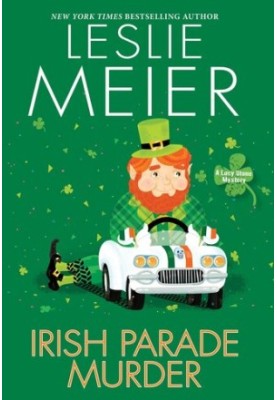 Irish Parade Murder (Lucy Stone Mystery 27)