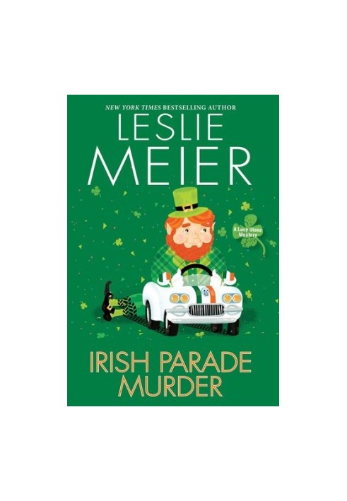 Irish Parade Murder (Lucy Stone Mystery 27)