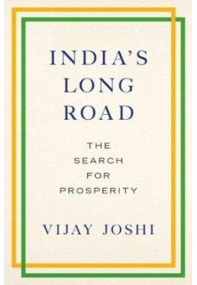 India's long road : the search for prosperity