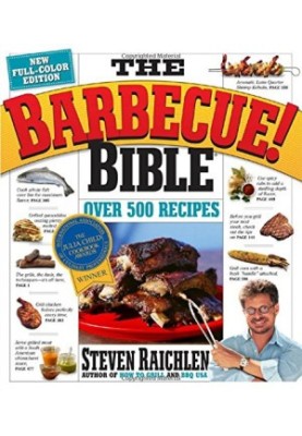 The Barbecue! Bible: 10th Anniversary Edition