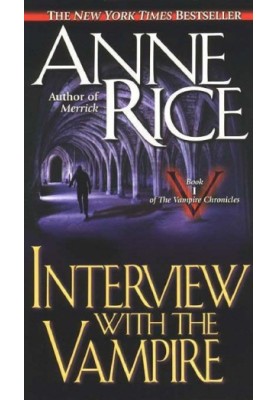 Vampire Chronicles 1: Interview with the vampire