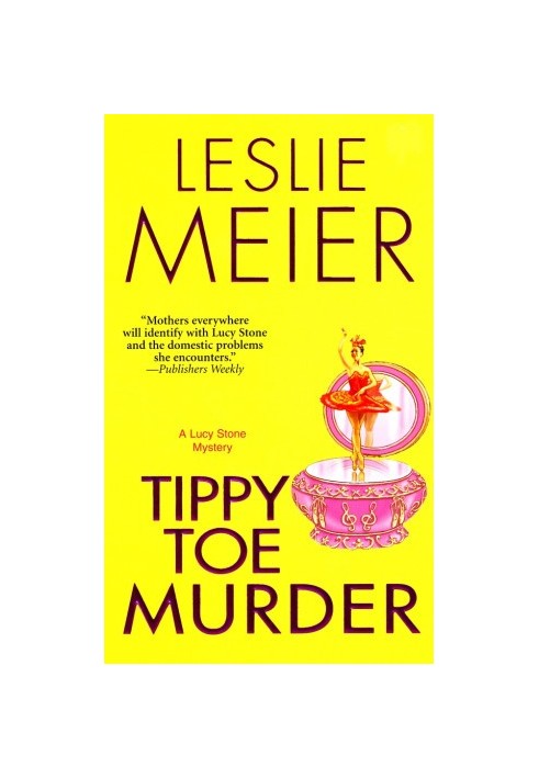 Tippy Toe Murder (Lucy Stone Mystery 2)