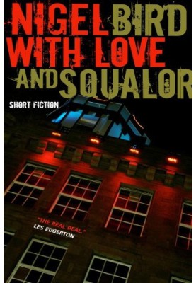 With Love and Squalor